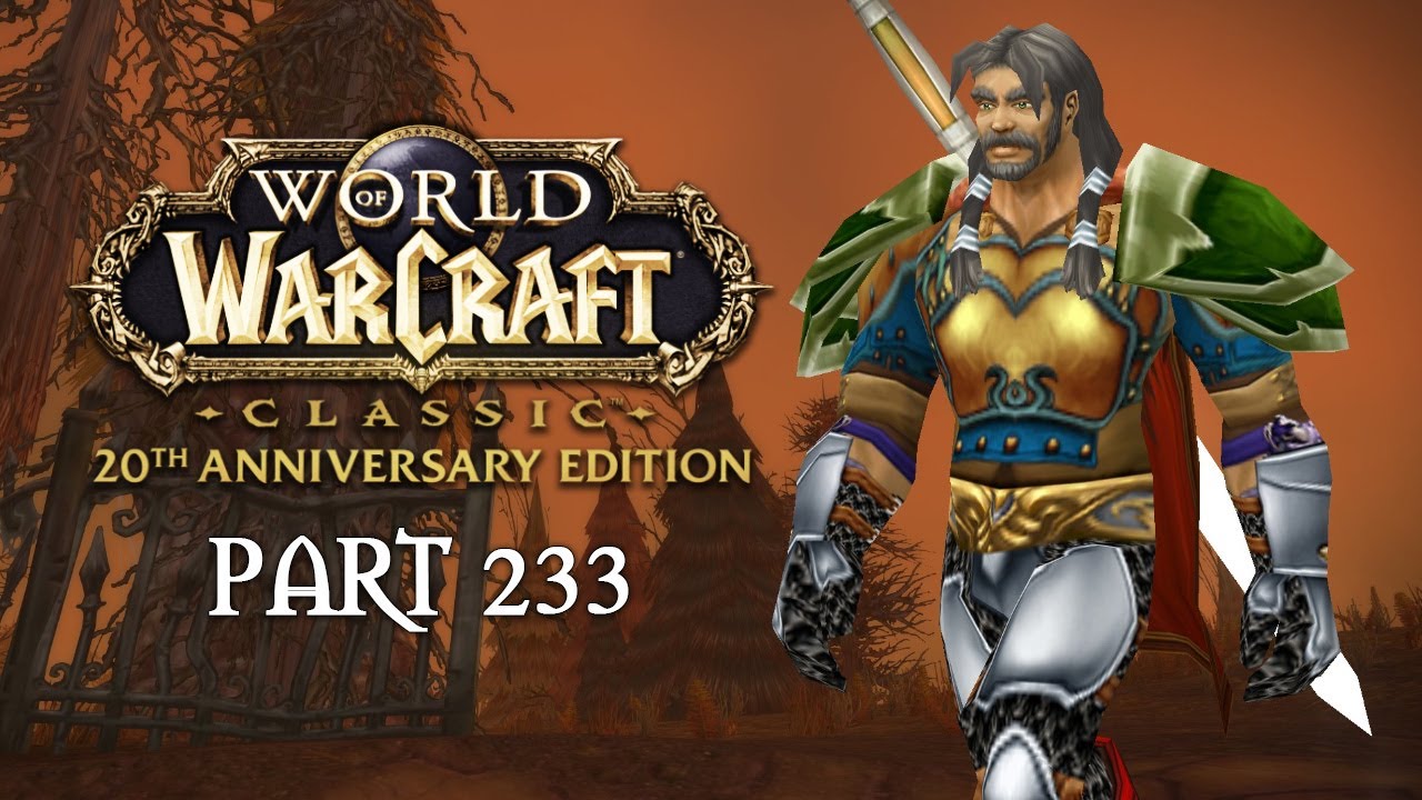 Шрам | Прохождение WoW Classic к годовщине - Часть 233 | World of Warcraft