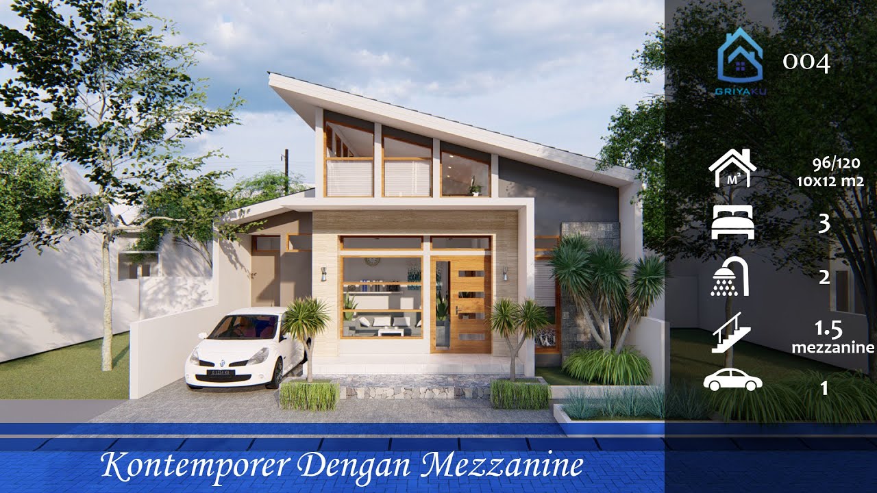 Rumah Kontemporer 10x12 dengan Mezzanine