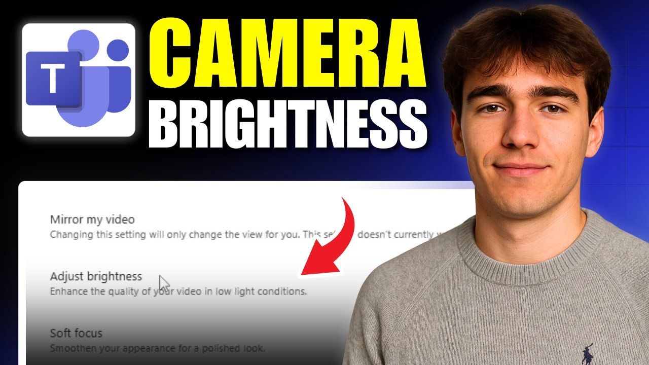 How To Adjust Camera Brightness In Microsoft Teams (Tutorial 2026)