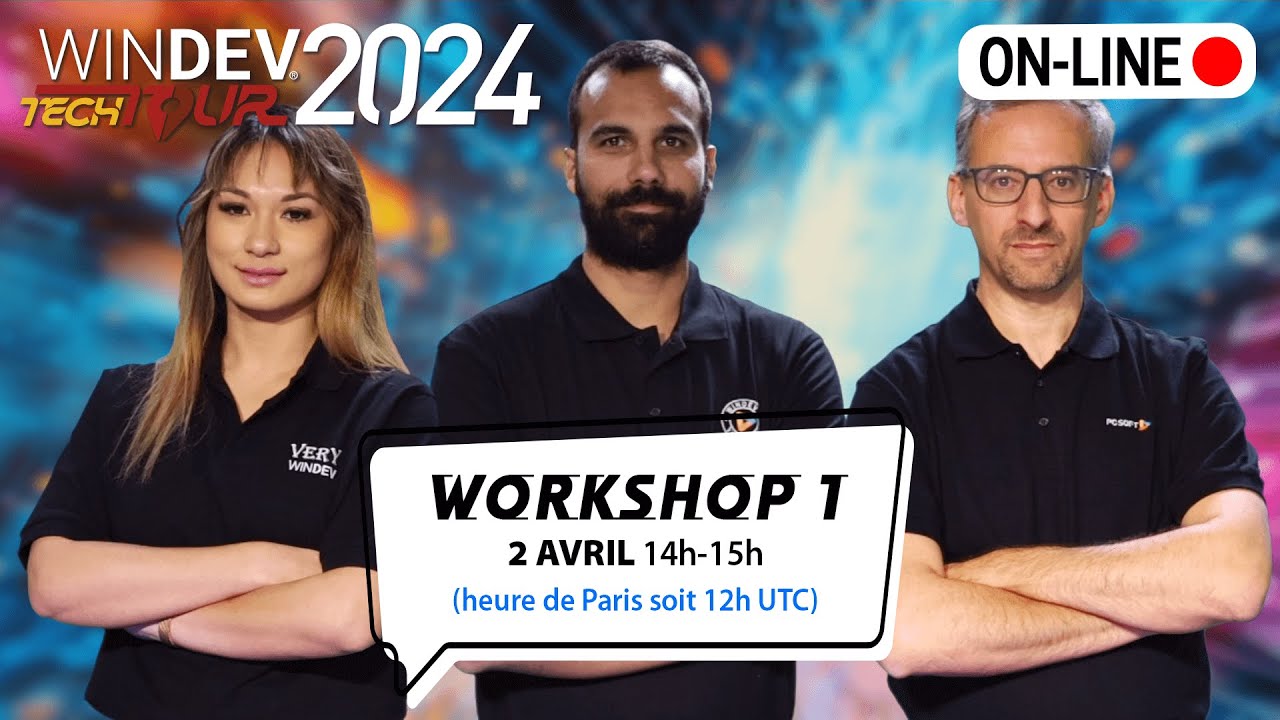 WINDEV Tech Tour 2024 : Workshop 1