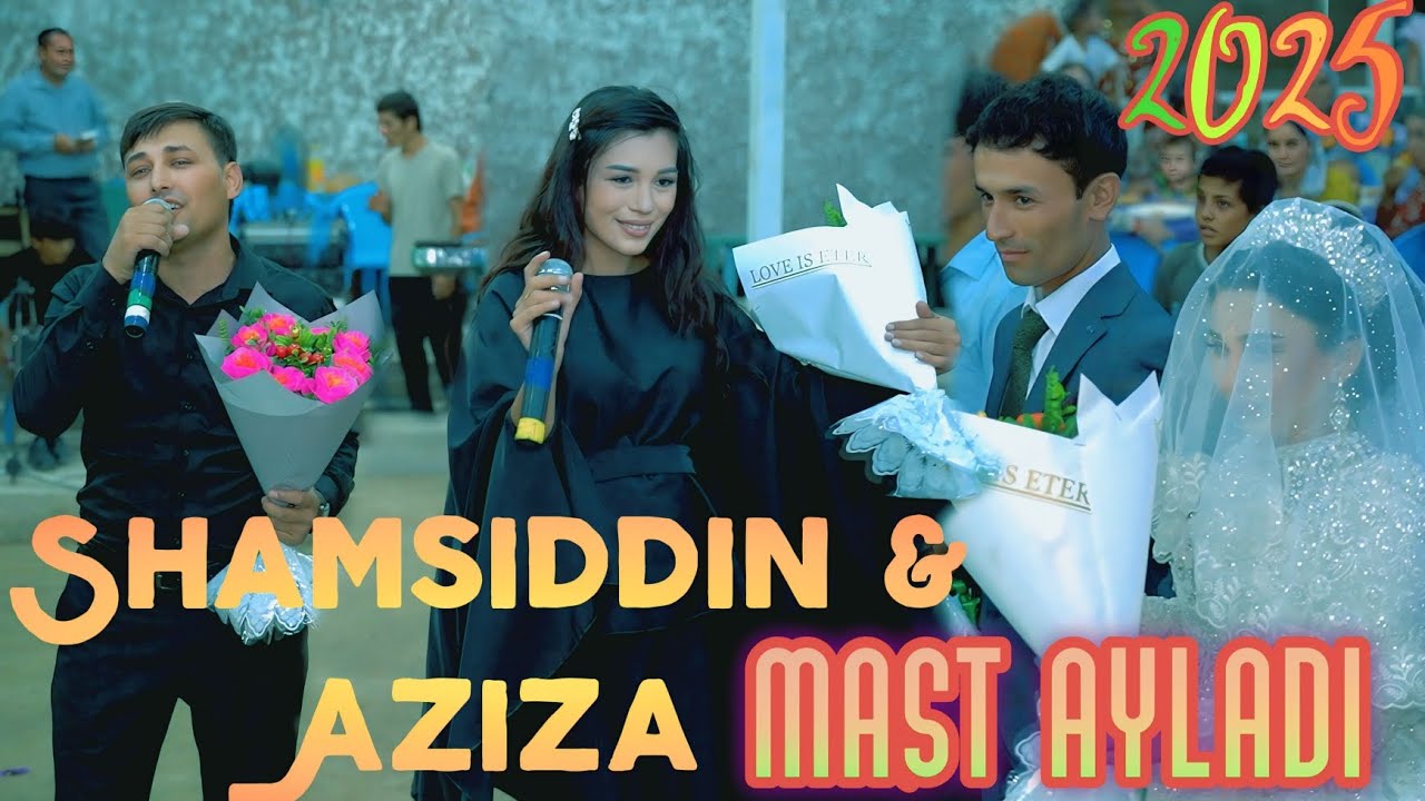 Шамсиддин ва Азизахон.туй варашилов сети Админ+992987973666