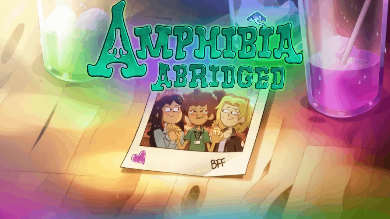 Thanks For Watching (Amphibia Abridged Grand Finale Celebration)