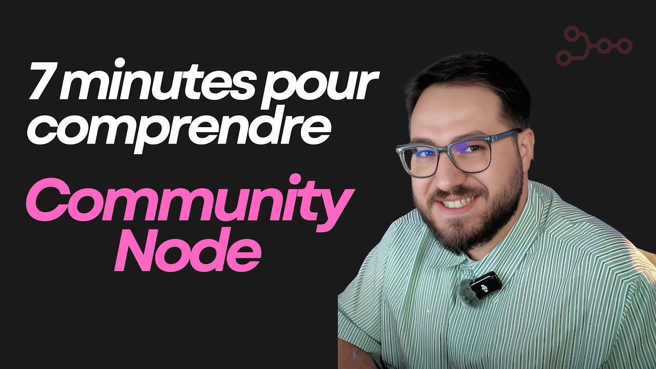 Installer un noeud communautaire en 7minute (N8N) 🚀