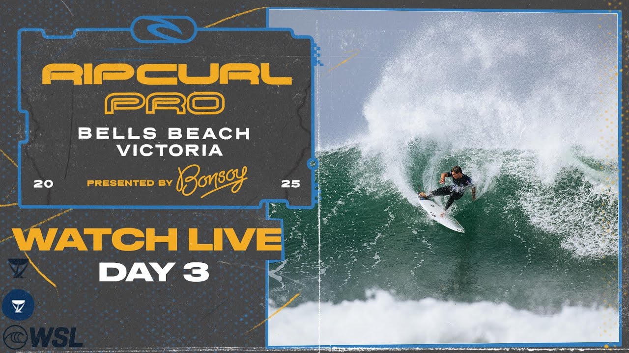 🔴 LIVE - Rip Curl Pro Bells Beach presented by Bonsoy 2025 - Day 3