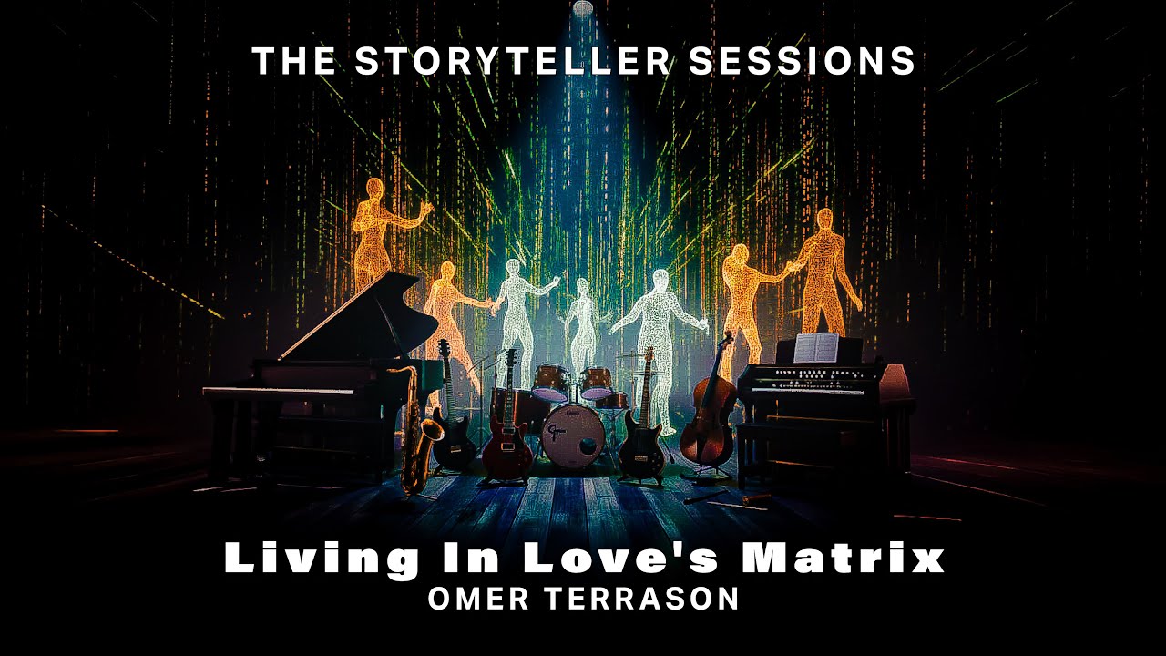 Living In Love's Matrix | The Storyteller Sessions [4K/192kHz]