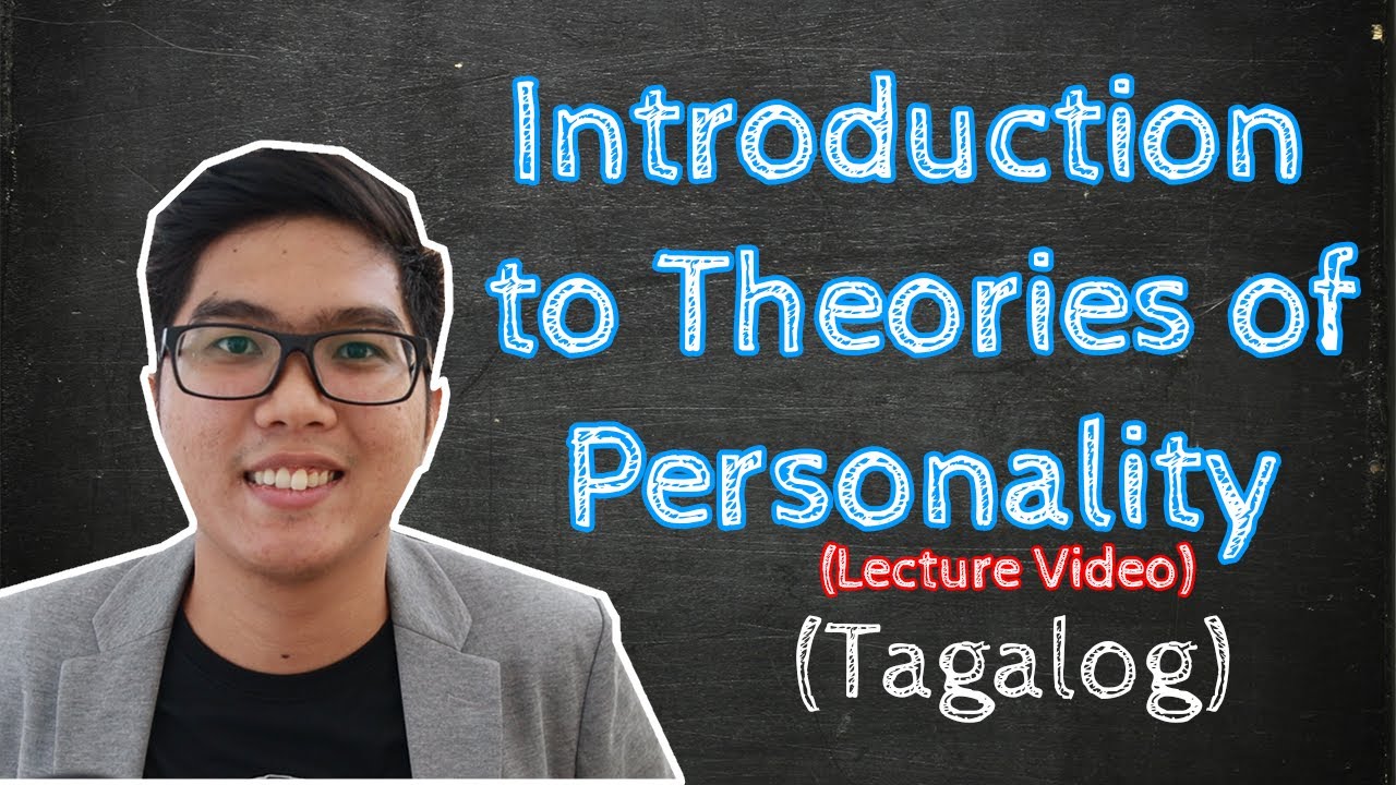PSYCH Lecture | Introduction to Theories of Personality | Taglish