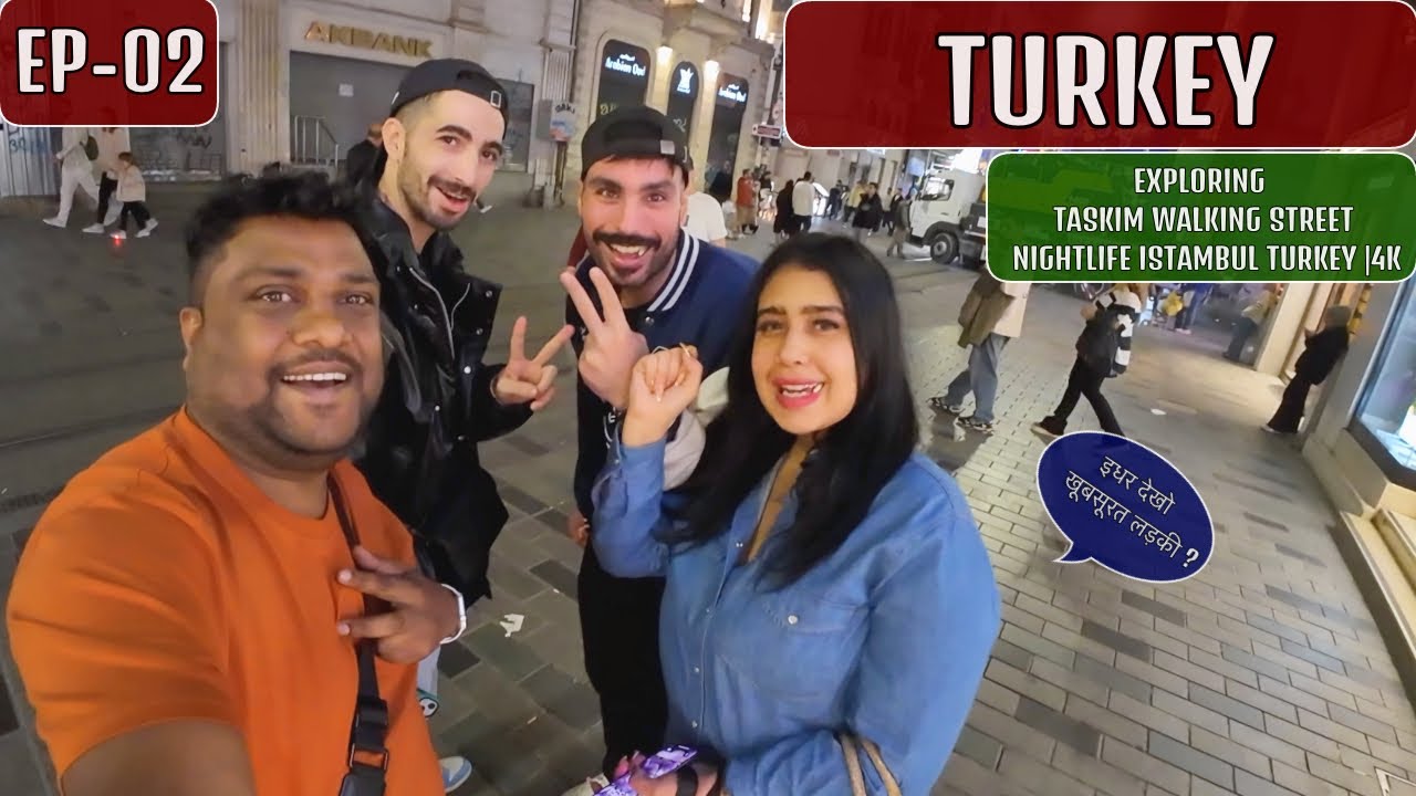 Таксим Ночная жизнь Стамбула - Турция EP- 02 🇹🇷