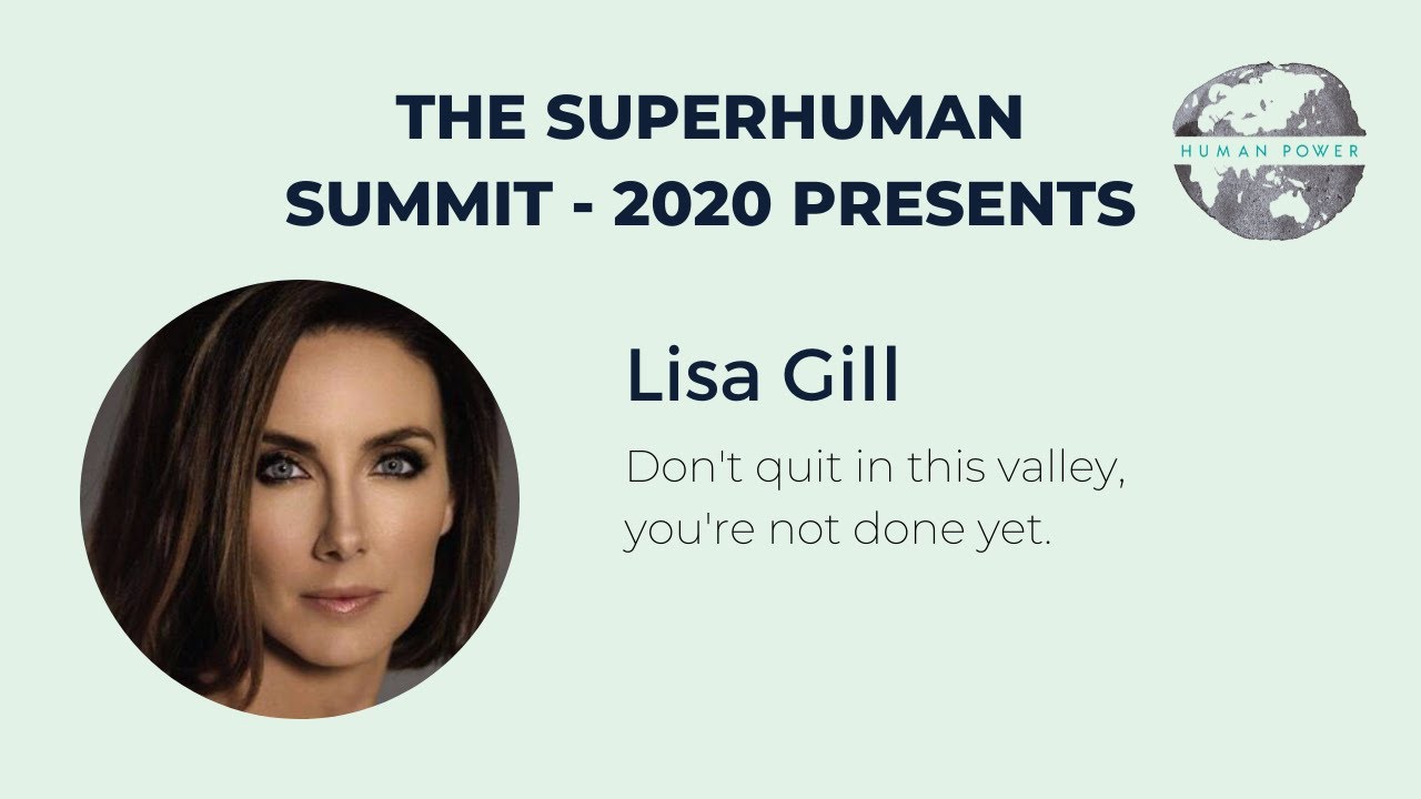 The SuperHuman Summit | Lisa Gill