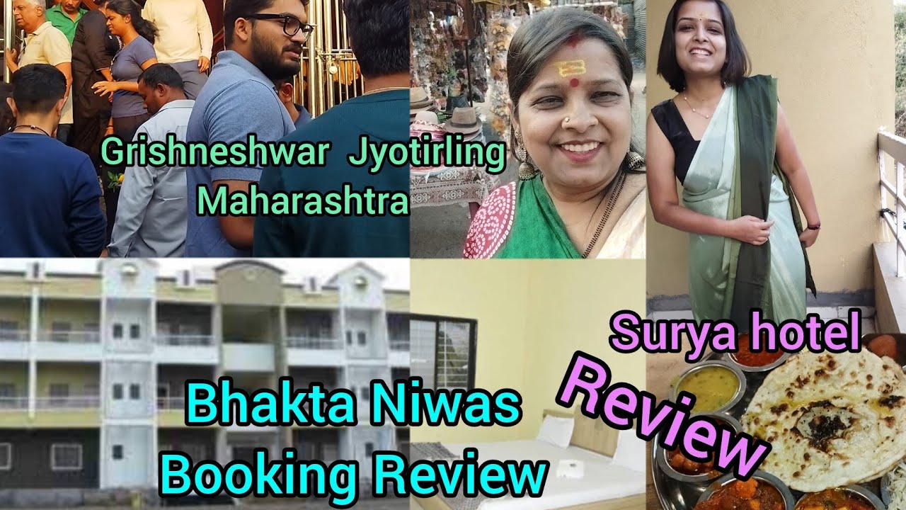 Bhakta Niwas Full Review | Grishneshwar jyotirling Maharashtra | Surya hotel🏨@preetipriya