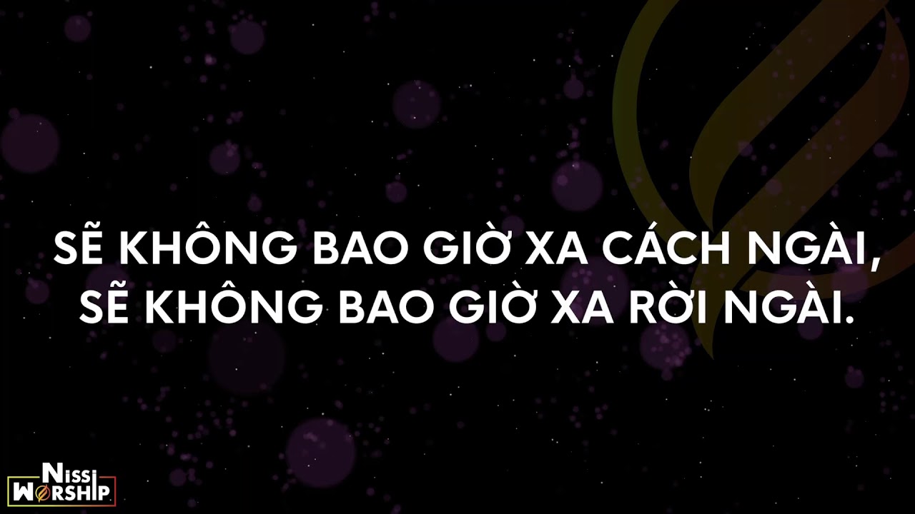 NGHE NHẠC VÀ THỜ PHƯỢNG CÙNG NISSI WORSHIP