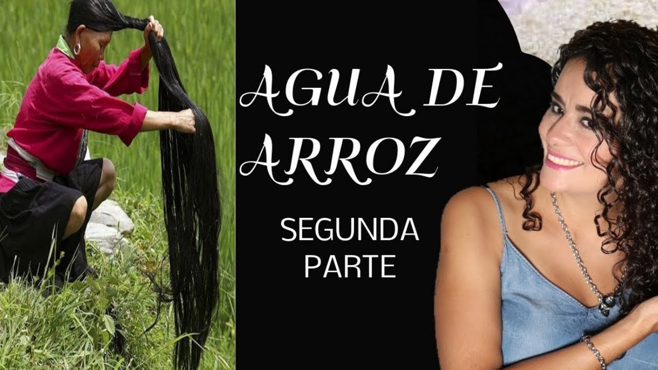 Agua de arroz fermentada: el secreto milenario para un cabello largo y fuerte. Resultados del reto.