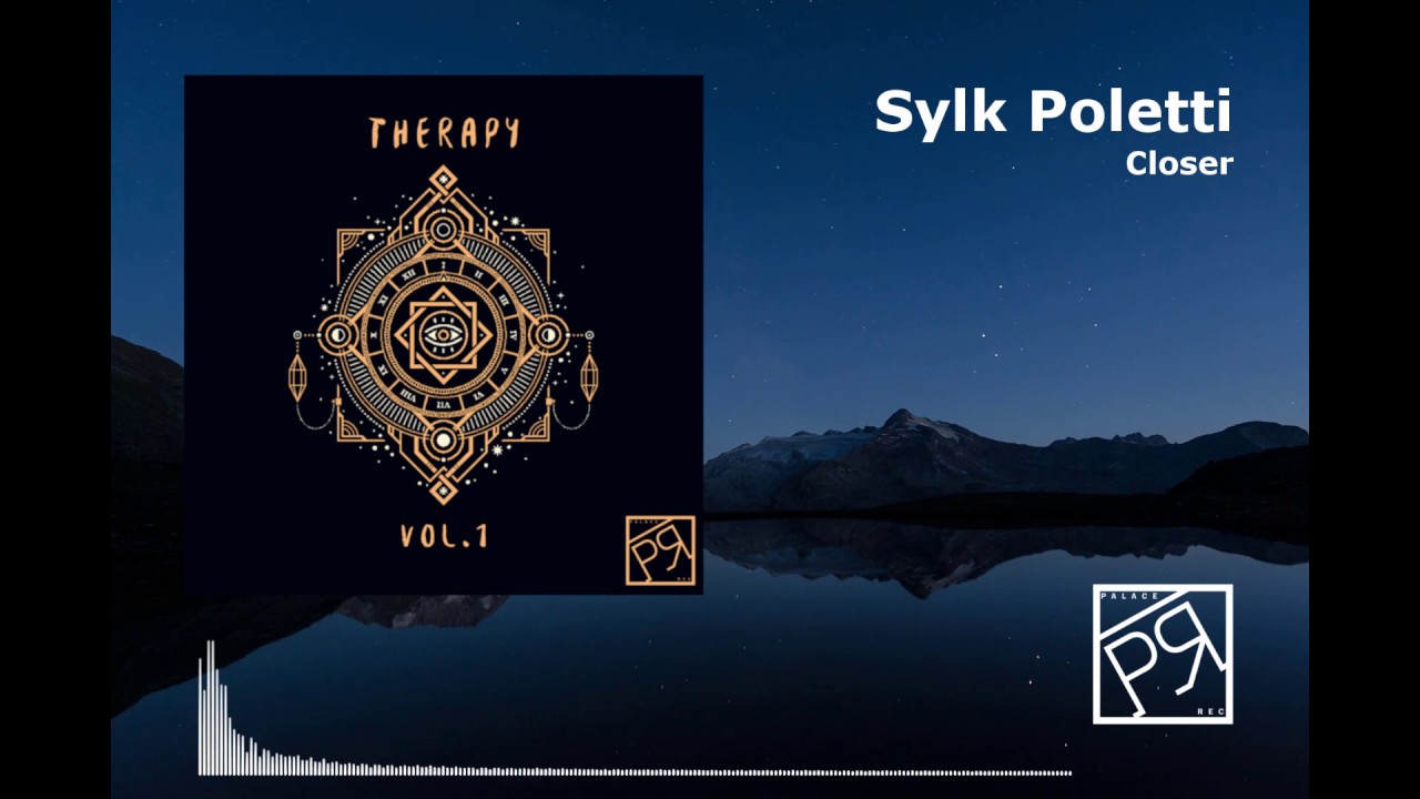 Sylk Poletti - Closer [Palace Rec.]