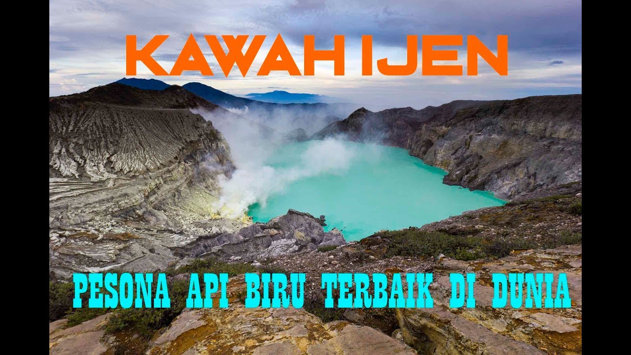 IJEN CRATER,  The Best Blue Fire Charm in The World