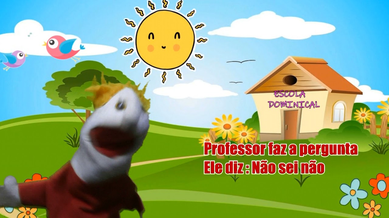 ESSA É A NOSSA ESCOLA ESCOLA DOMINICAL | MELK FANTOCHE