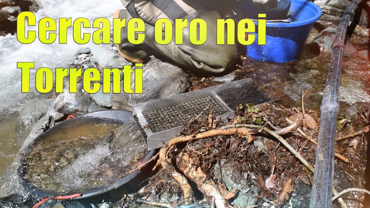 Cercare oro nei Torrenti