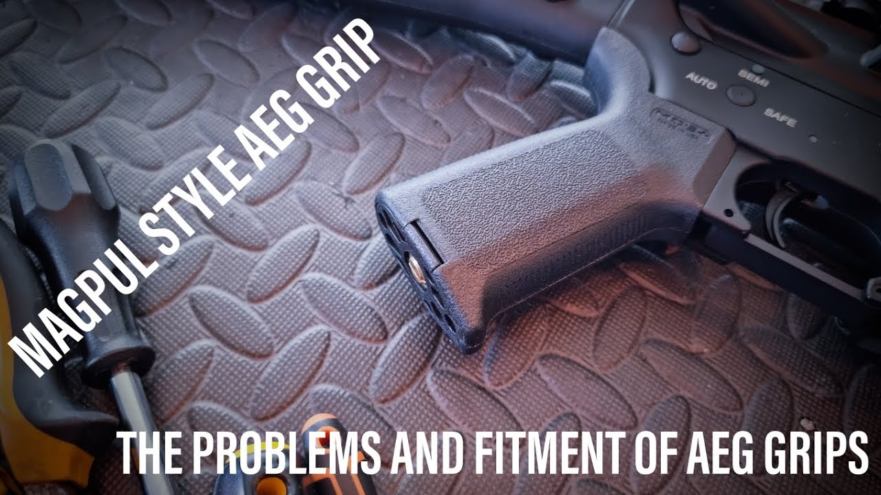 Fitting a Magpul style grip, problems and frustrations with tolerances in airsoft AEG's