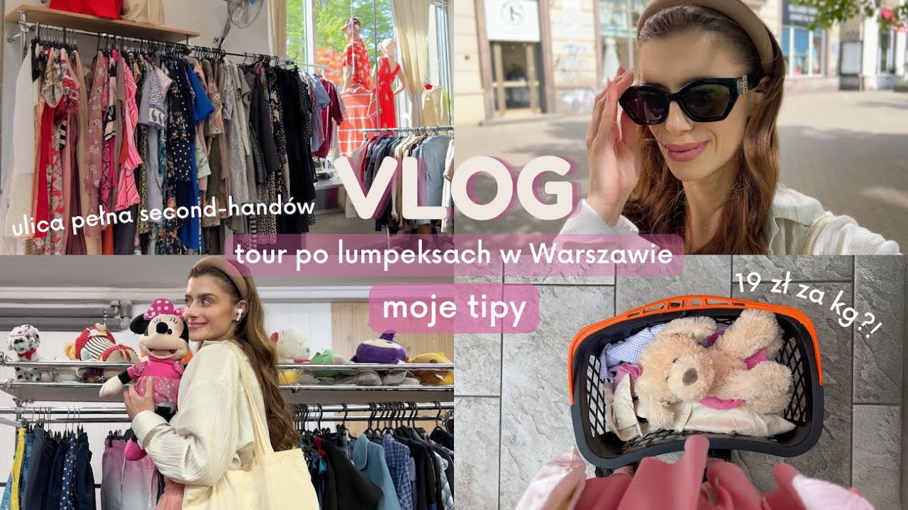 VLOG • tour po lumpeksach • moje tipy • 19 zł vs 74 zł za kg🙈 • ulica pełna second-handów