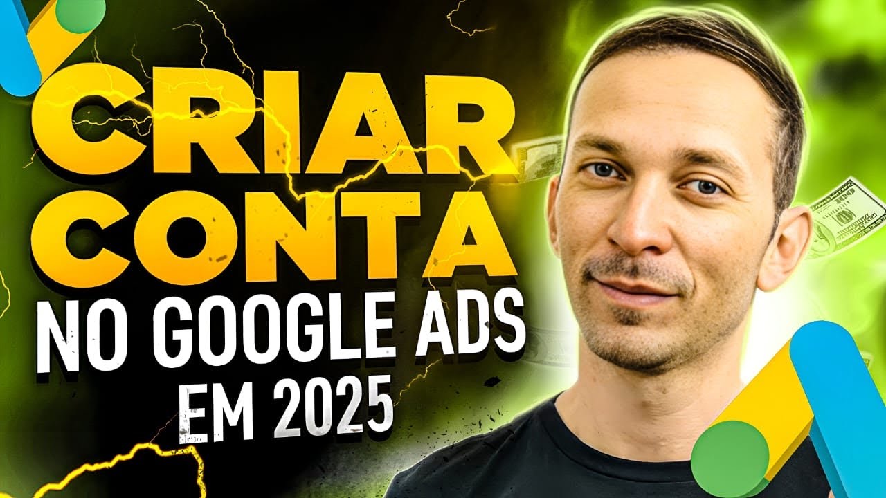(VERSÃO 2025) Como CRIAR CONTA no GOOGLE ADS (PASSO A PASSO COMPLETO)