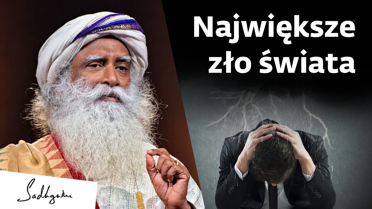 Największe zło świata | Sadhguru Polska