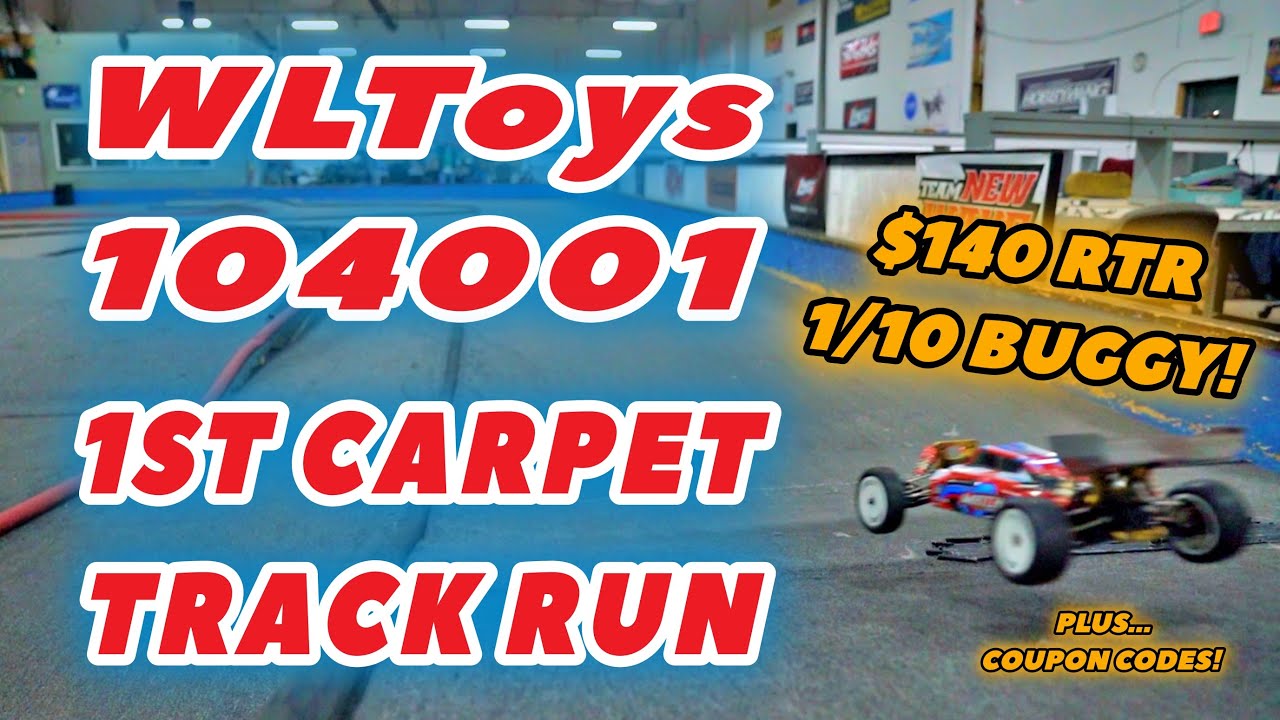 WLToys 104001 RTR 1/10 Buggy Under $150 - Indoor Carpet Racing