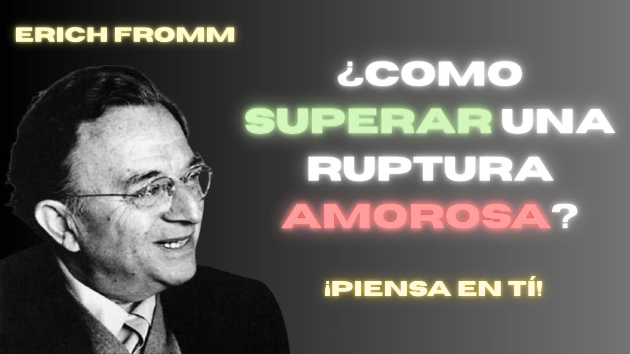 ¿CÓMO SUPERAR UNA RUPTURA AMOROSA? Relato y Análisis Profundo