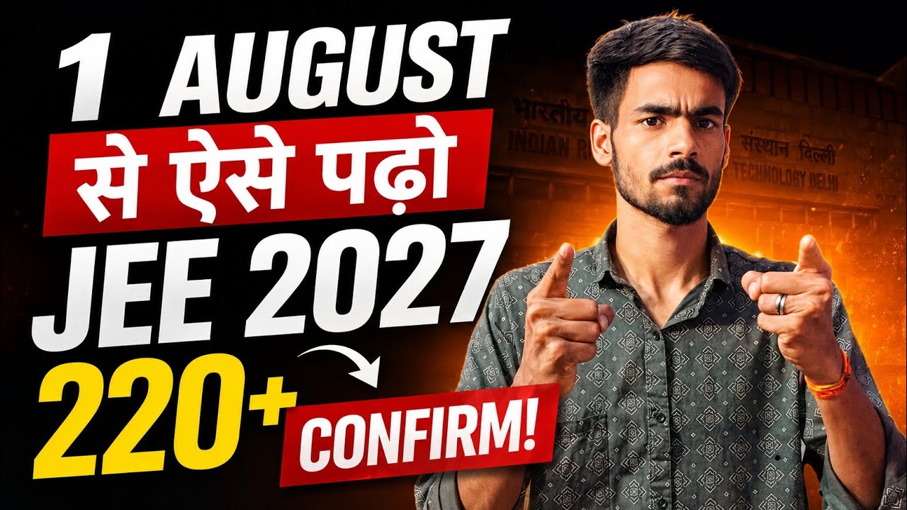 🔥 The Most Powerful 5-Month Strategy for JEE Mains 2027 | 99%ile Roadmap