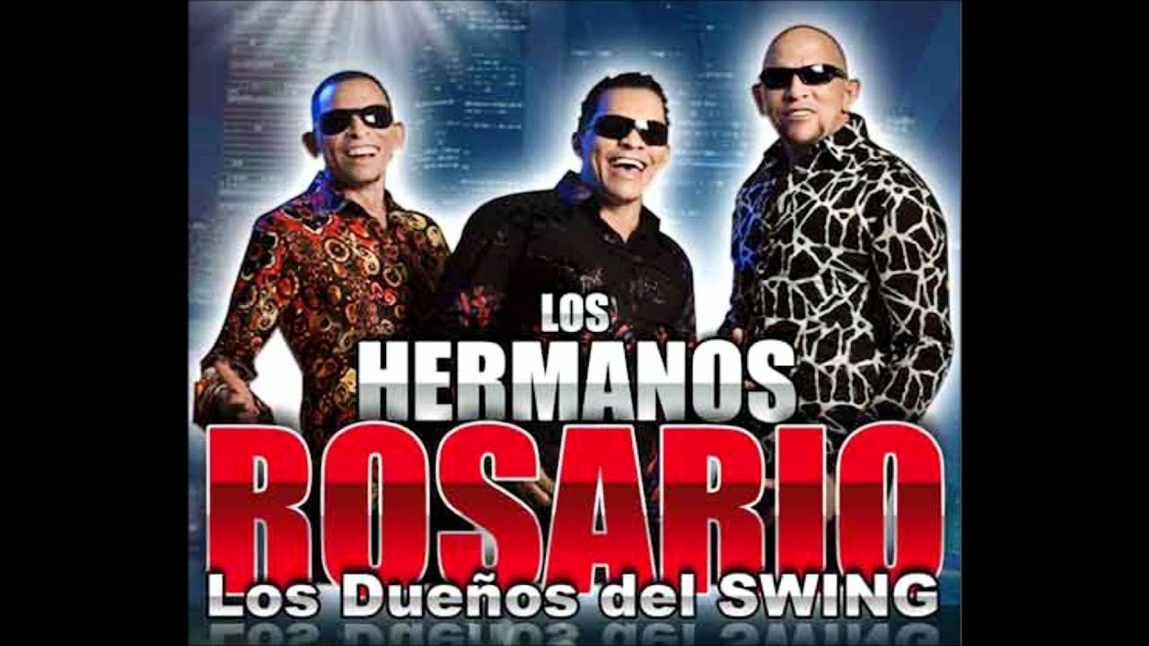 Los Hermanos Rosario Mix Para Bailar