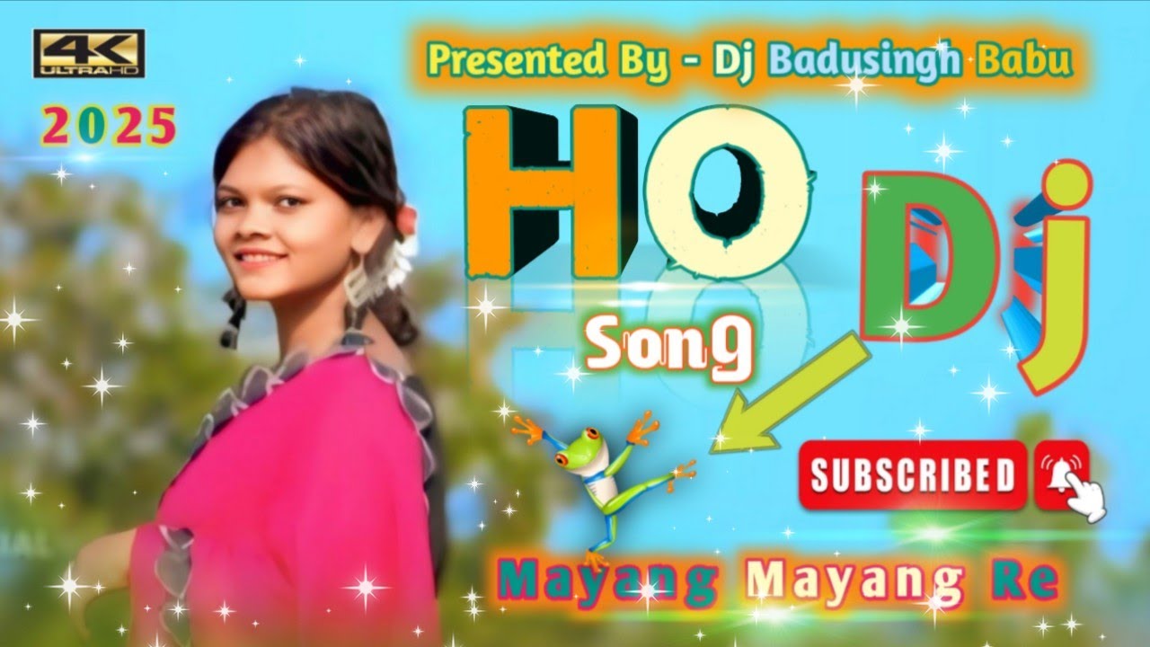 New Ho Munda Dj Song 2025 ll ( Mayang Mayang Re ) Ho Adiwasi Dj Song 2025 ll