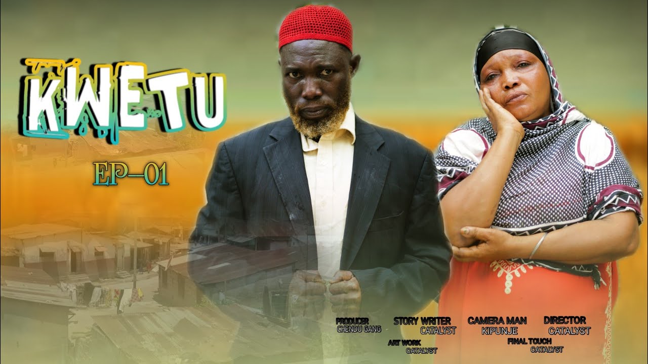 KWETU Ep_1 