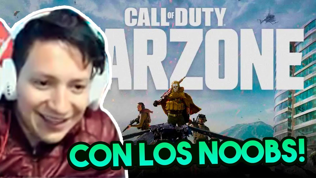 ¡WARZONE CON LOS NOOBS! // Modern Warfare