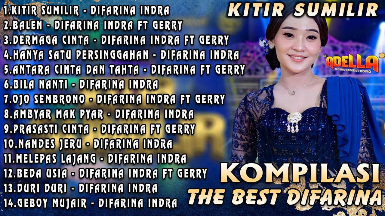 Kitir Sumilir - Full Album Difarina Indra Adella