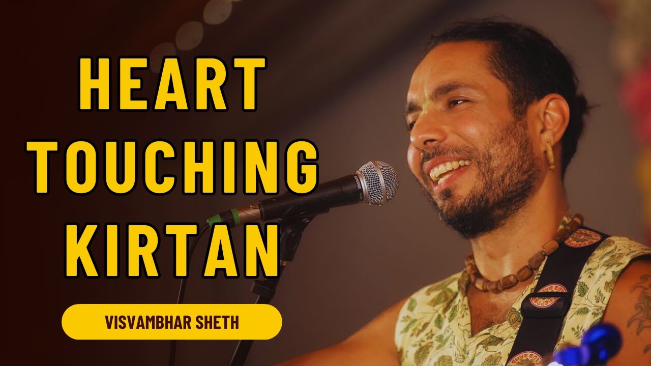 Heart Touching Kirtan || Visvambhar Sheth || ISKCON Mayapur
