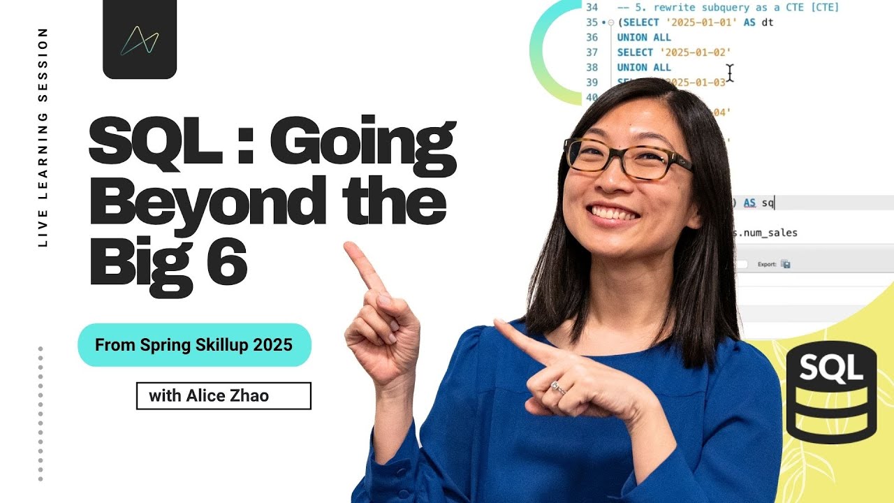 Learn SQL: Beyond the Big 6 | Live Instruction (Dataset included!)