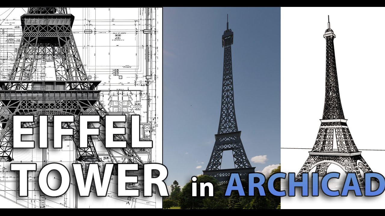 Учебное пособие по созданию Эйфелевой башни в Archicad.