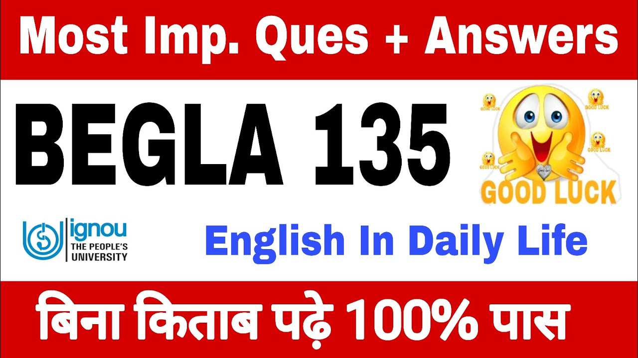 BEGLA 135 Important Questions with Answers | 🔥100% Pass | #ignouexam #ssclasses4u #ignoubegla135