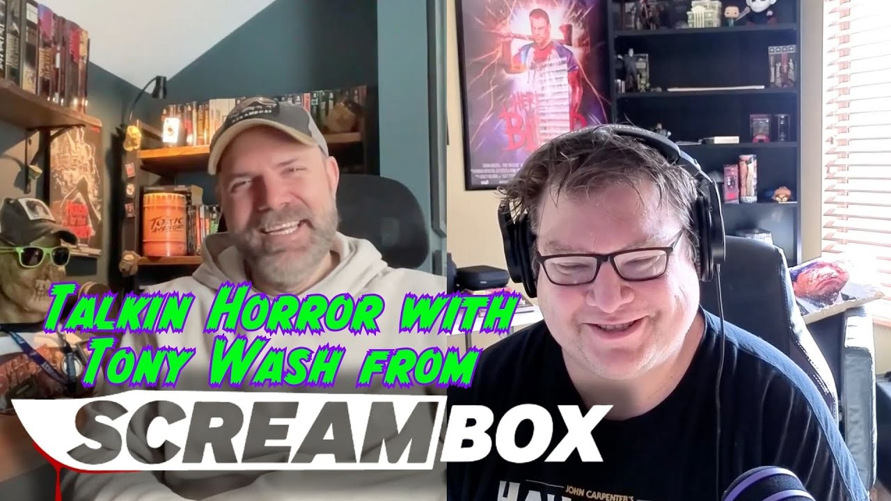 Screambox's Tony Wash Talks Horror & Game Shows! - Scaredycast Episode 324