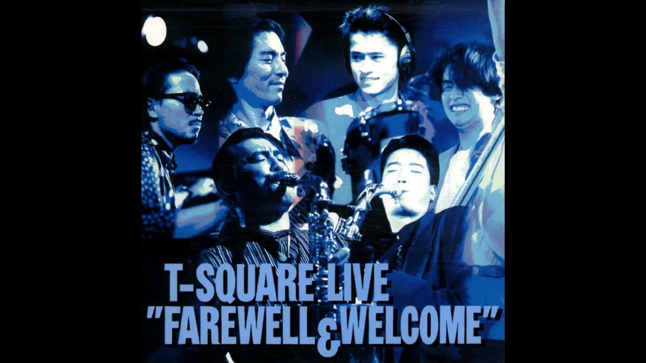 T-Square - Farewell & Welcome Live (1991) - 4. Little League Star