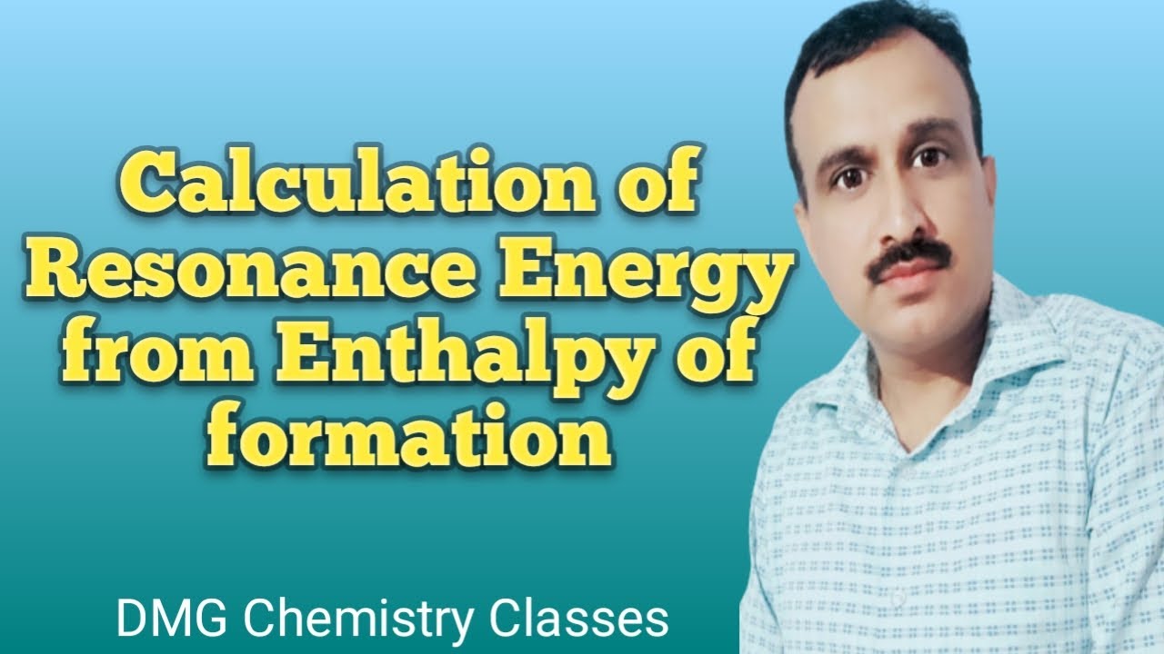 Calculation of Resonance Energy from Enthalpy of Formation