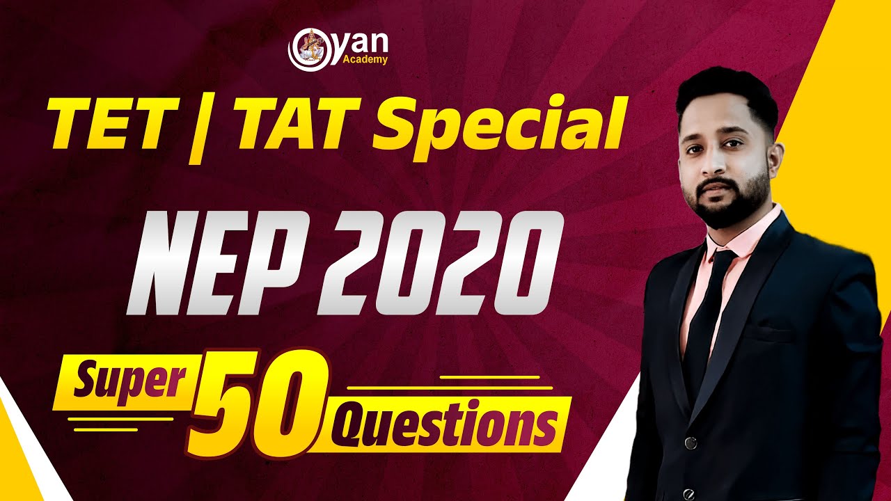 TET-TAT Special | NEP 2020 | Super 50 Questions | Arman Sir | 21-01-2026 | 8:30 pm