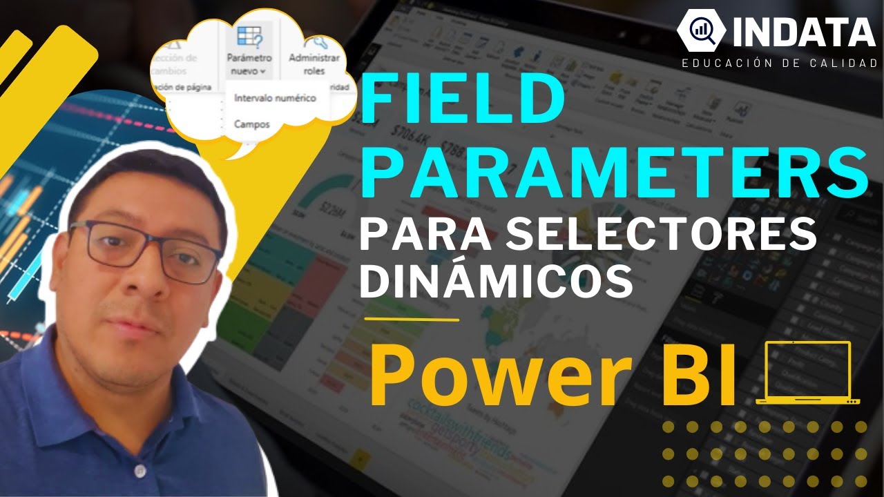 Selectores Dinámicos con Field Parameters en Power BI