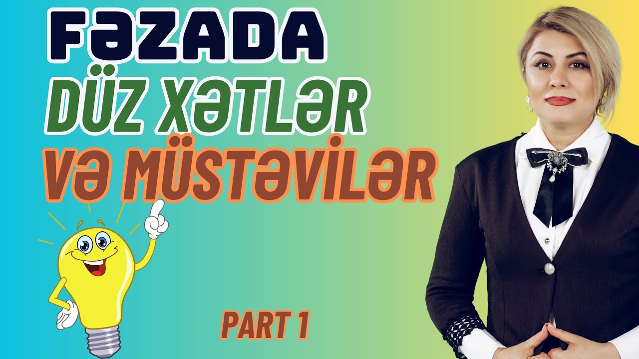 Fəzada Düz Xətlər və Müstəvilər Əlaqəsinin Arxasındakı Əsl Səbəb Nədir?