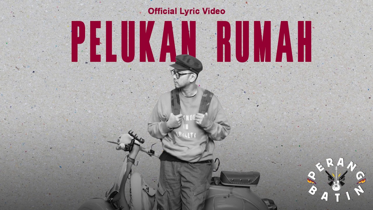 Perang Batin - Pelukan Rumah (Official Lyric Video)