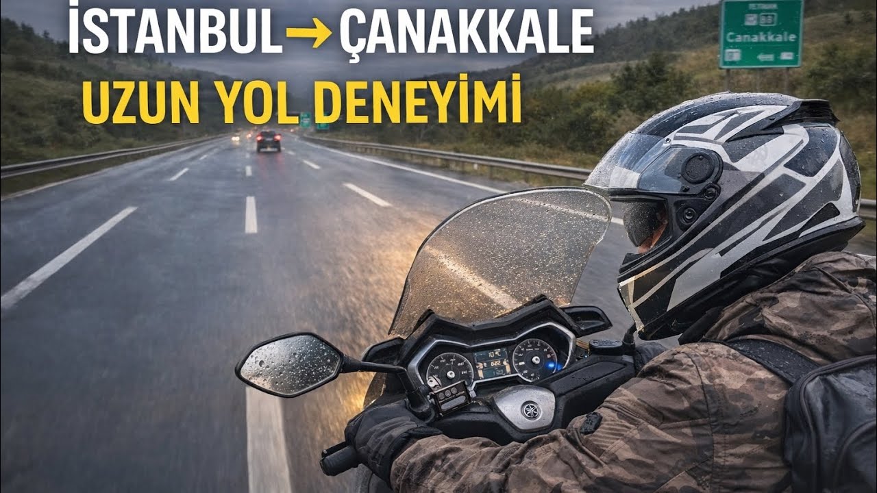 XMAX 250 ile Yağmurda Uzun Yol | İstanbul → Çanakkale (Artçılı Sürüş)