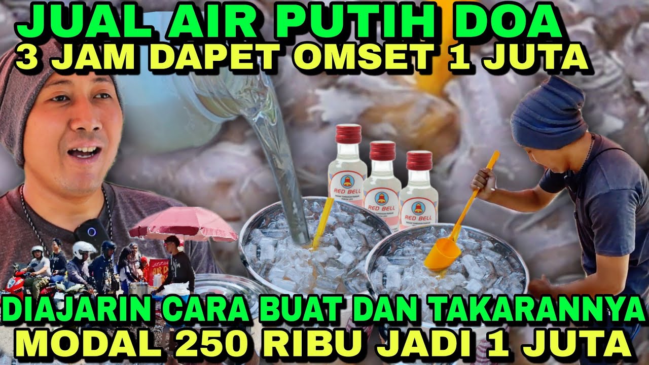 IDE JUALAN ES VIRAL 2025 !! NGGA NYANGKA CUMA JUALAN AIR DOA 3 JAM LUDES DAPET OMSET 1 JUTA !!