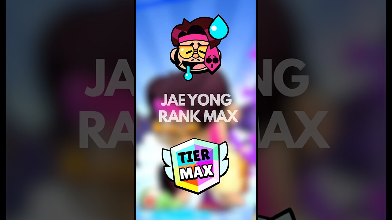 I Pushed Jae Yong to MAX Rank!!🔥 #BrawlStars #MaxRank #JaeYong # #brawlstarsgameplay