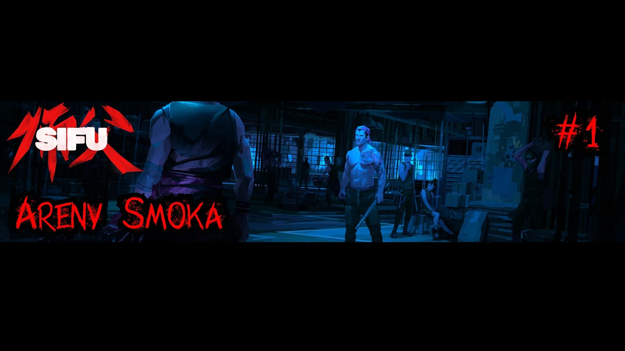 Sifu - Areny Smoka DLC 100% #1 PL