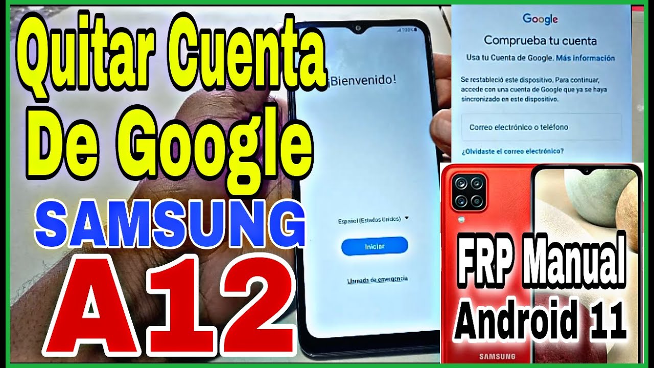 Frp Manual Samsung A12 Android 11,Quitar Cuenta De Google Samsung Galaxy A12