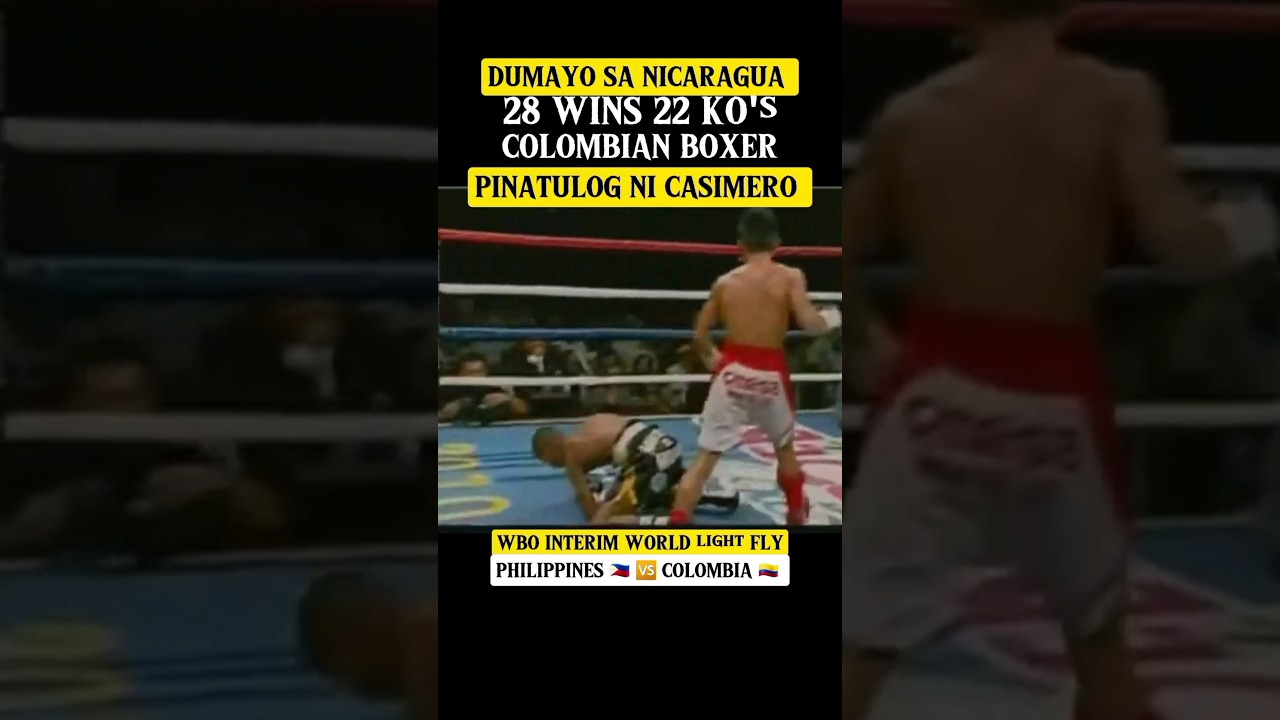 CASIMERO PINATULOG ANG 28 WINS 22KO's COLOMBIAN BOXER | CASIMERO 🆚 CANCHILA HIGHLIGHTS #shortsvideo