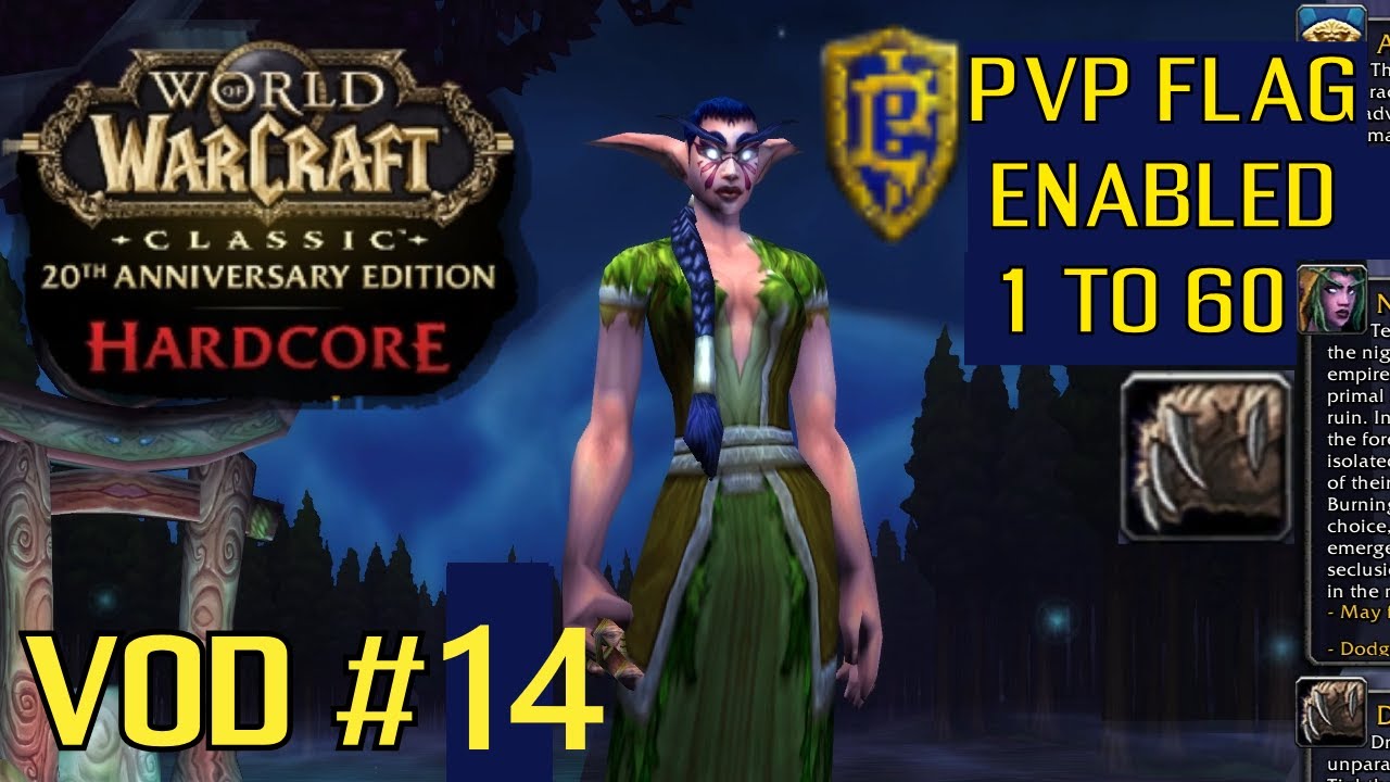 Pacifist Run VOD # 14 - WOW Classic Hardcore PVP Flagged 1 to 60