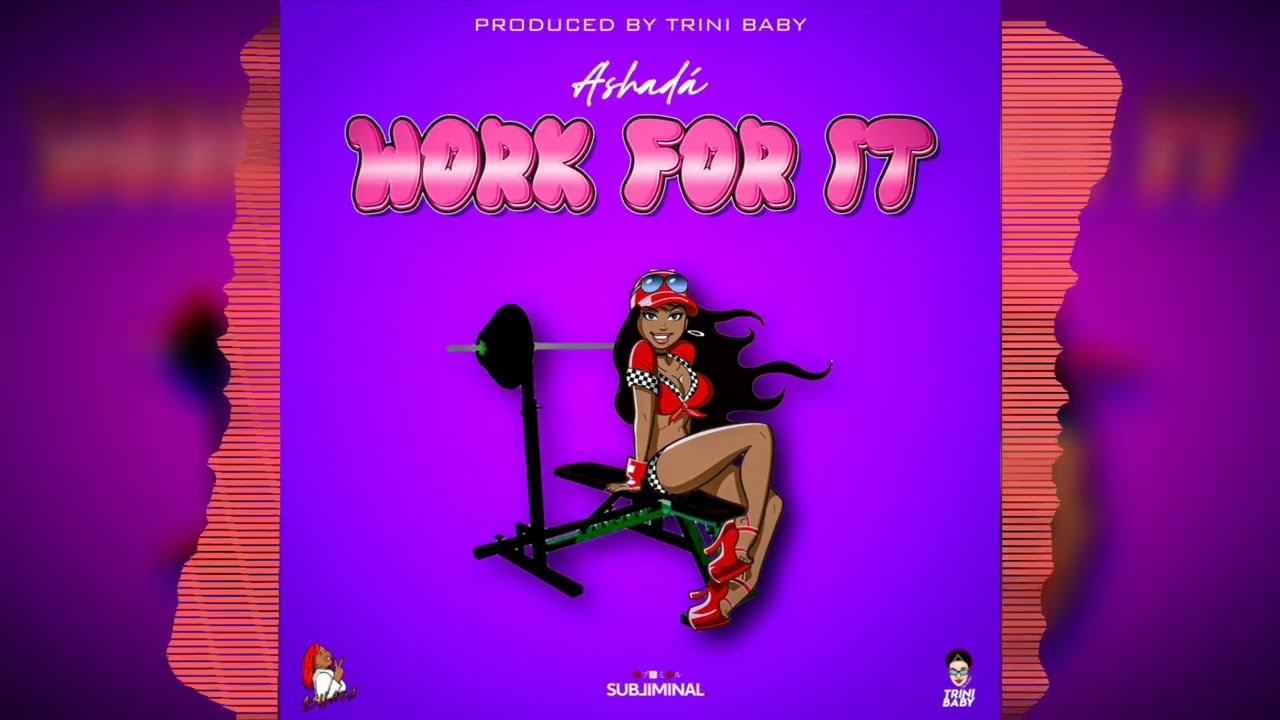 Ashadá - Work For It (Official Audio)